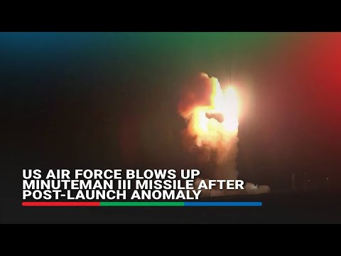 US Air Force blows up Minuteman III missile after post-launch anomaly