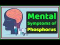 Mind Symptoms of Phosphorus By Dr G.P.Singh