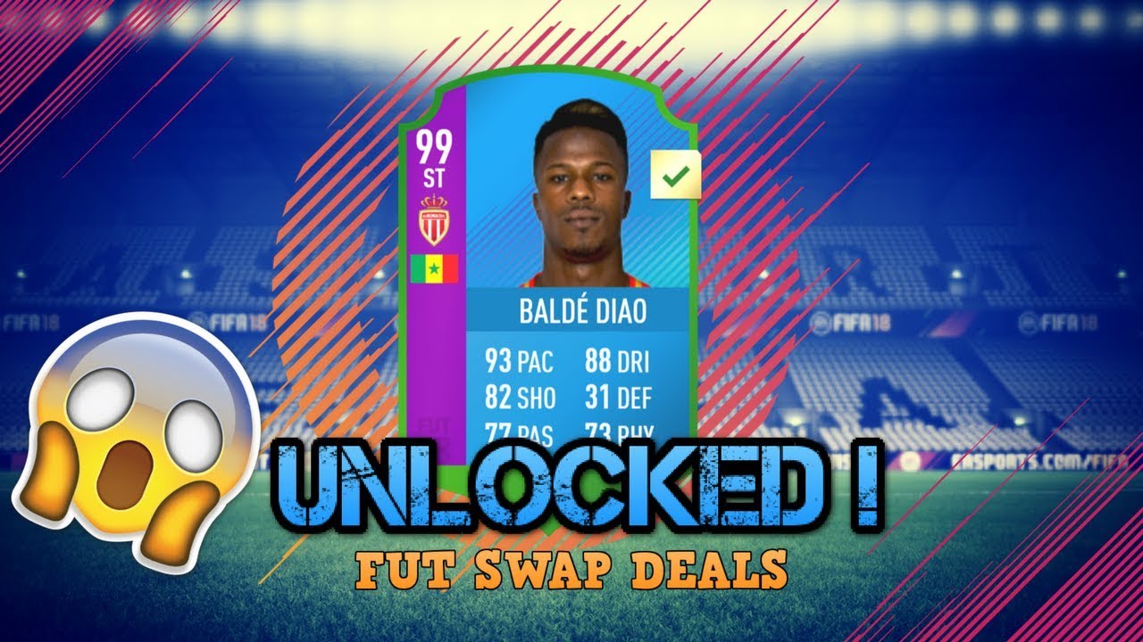 *NEW* UNLOCKING FUT SWAP BALDE DIAO *FOR FREE* | NEW FUT  SWAP DEALS!!! | FIFA 18 ULTIMATE TEAM