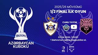 Bizon Azərbaycan Kuboku 2025/2026 1/2 final mərhələsi ilk oyun “Qarabağ\