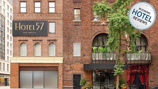 Hotel 57 | New York (NY), United States | Hotel Review 🌟