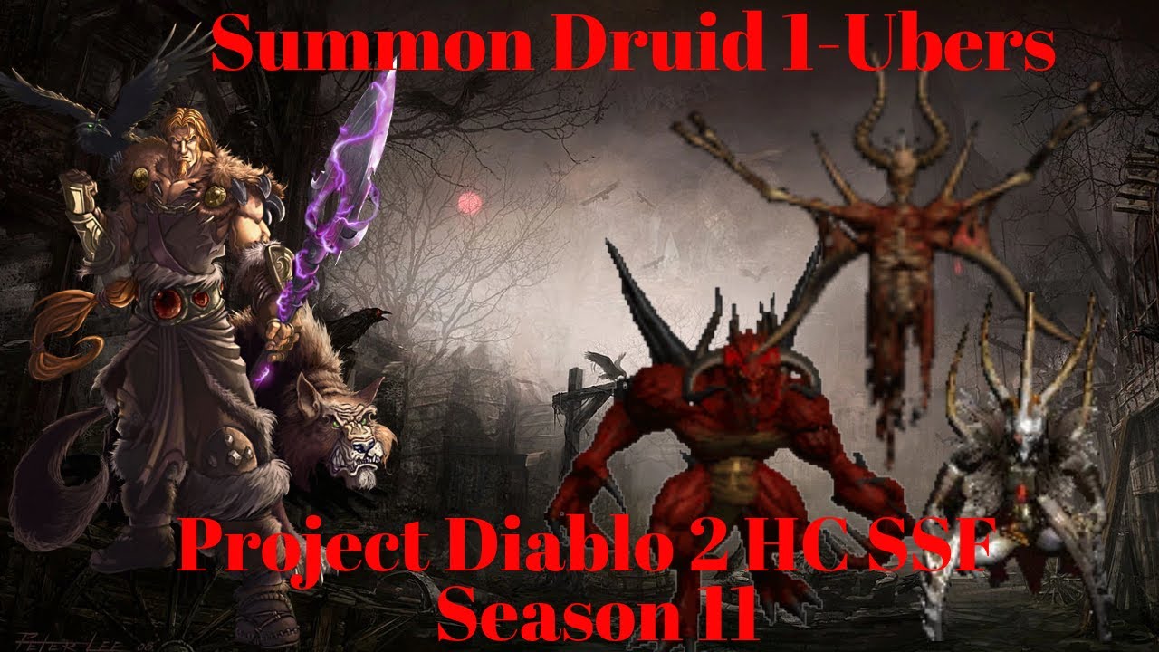 Является ли призыв друида лучшим стартовым билдом в Project Diablo 2? Обычный убер HC SSF Друид С...