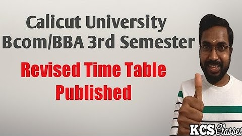 Calicut University Bcom/BBA Revised Time Table Published
