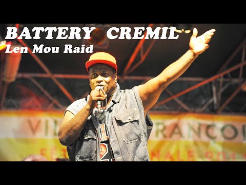 BATTERY CREMIL, Len Mou Raid