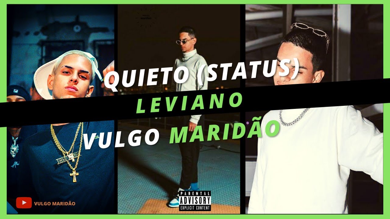 🔥Leviano  - Quieto (status)