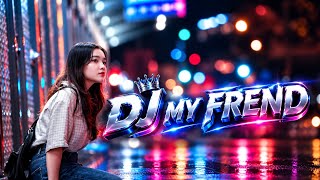 DJ ILHAM - MY FRIEND SLOW FULL BASS GACOR SOUND VIRAL TIKTOK TERBARU 2026 YANG KALIAN CARI!!!! 