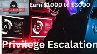 Privilege Escalation Most Fascinating Bug Worth 1500