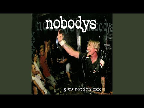 Nobodys — Dude's Gonna Shoot