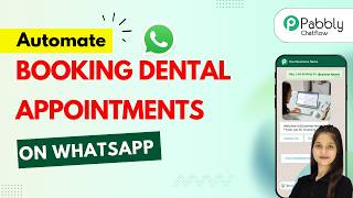 Step-by-Step Guide: Automated Chatbot for Booking Dental Appointments