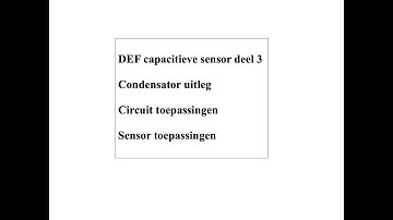 DEF1 2021 Ontwerpopdracht 2 Video 4 werking en toepassing condensator