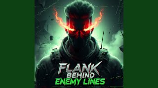 MONTAGEM FLANK BEHIND ENEMY LINES (SLOWED) - PHONK BRO