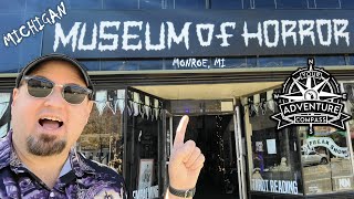 Michigan Museum of Horror, Monroe, MI