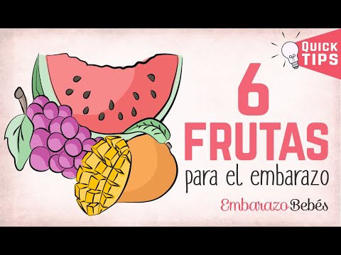 Vídeo: Frutas Para Comer Durante El Embarazo: Opciones Nutritivas