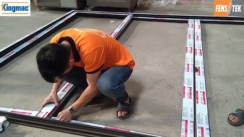 Hướng dẫn làm cửa 4 cánh nhôm hệ xingfa cao cấp || Cửa lùa xingfa 4 cánh hệ 93 mới