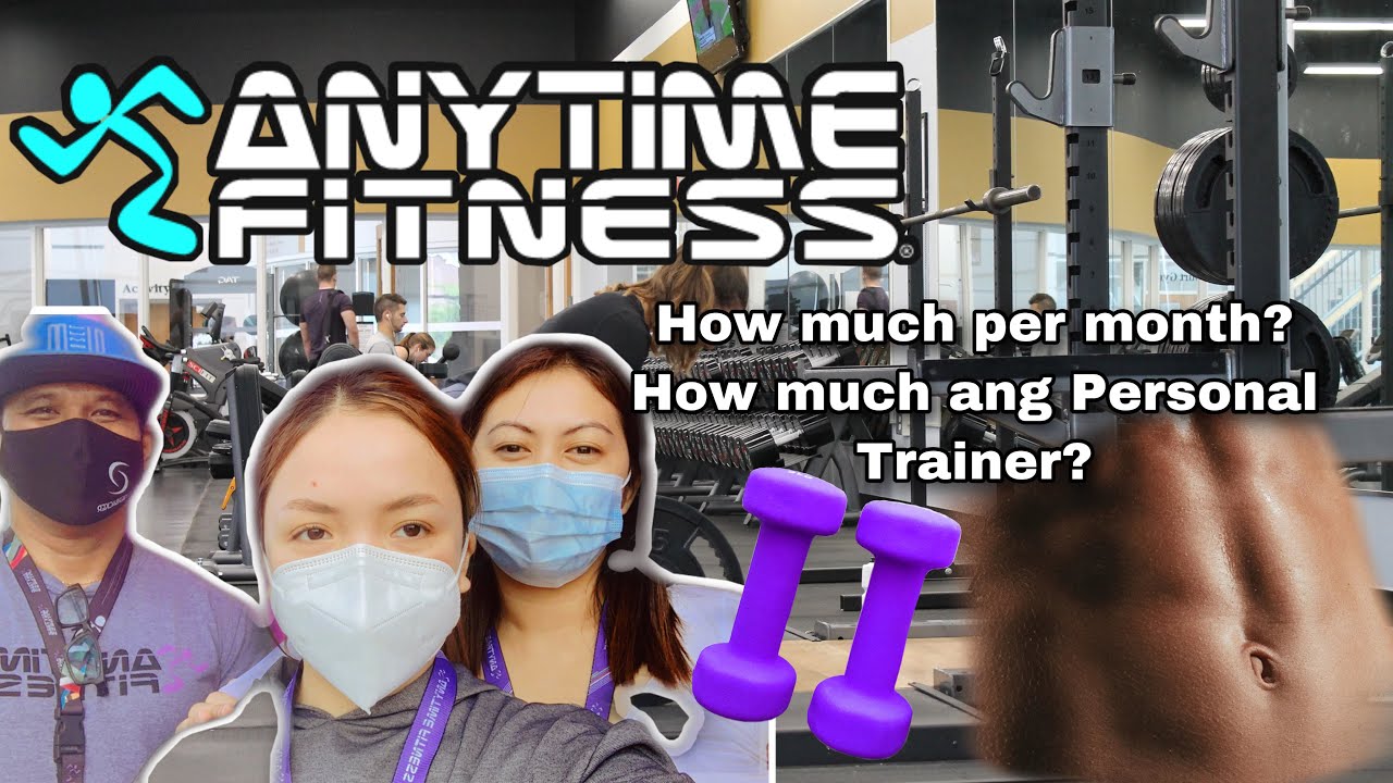 ANO BANG MERON SA ANYTIME FITNESS GYM? | NAGHIRE AKO NG PERSONAL TRAINER | SULIT BA? MAGKANO?