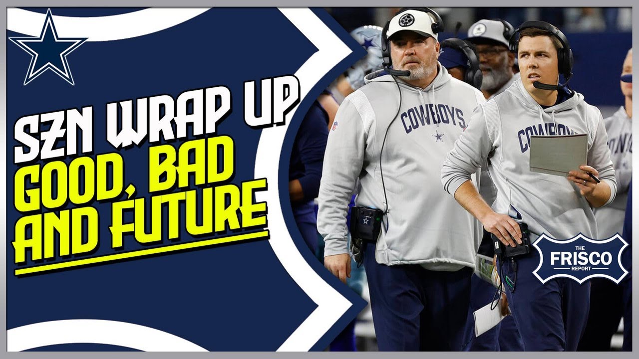 Dallas Cowboys 2022 Season Wrap Up Good Bad Cowboys 2023 Outlook dallas-cowboys-2022-season-wrap-up-good-bad-cowboys-2023-outlook