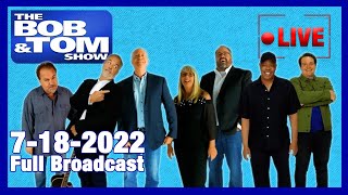 LIVE: Full Show for July 18, 2022