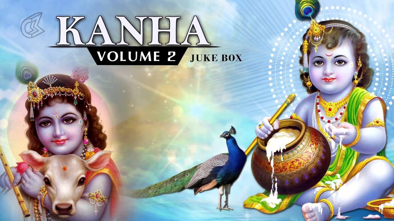Kanha Volume-2 Jukebox | Devotional Songs