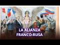 La Alianza Franco-Rusa (1891-1894)
