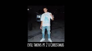 evil twins pt2 x christmas