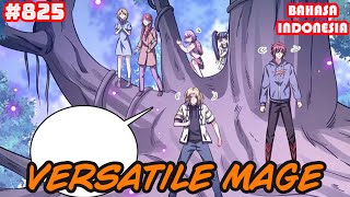 Versatile Mage | #825 | SUB INDO |