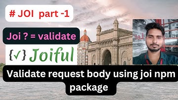 Validate request Body using JOI npm package || Part-1 || JavaScript || Node.js || popular package