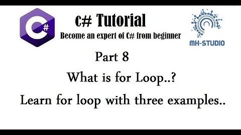 C# Tutorial Part 8 in Urdu/Hindi | What is loop..?| explanation of for loop with 3 examples