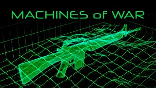 Machine Gun Evolution – Machines of War
