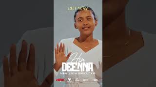Hin Deenna - Addisu Gelchu