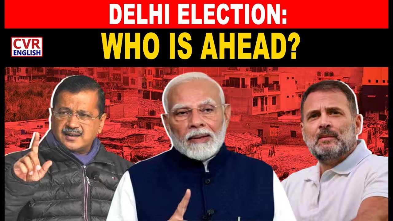 Delhi Dangal Heats Up | AAP Vs BJP Vs Congress In Capital Showdown |CVR English