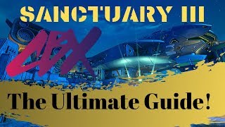 The Ultimate Sanctuary III Guide
