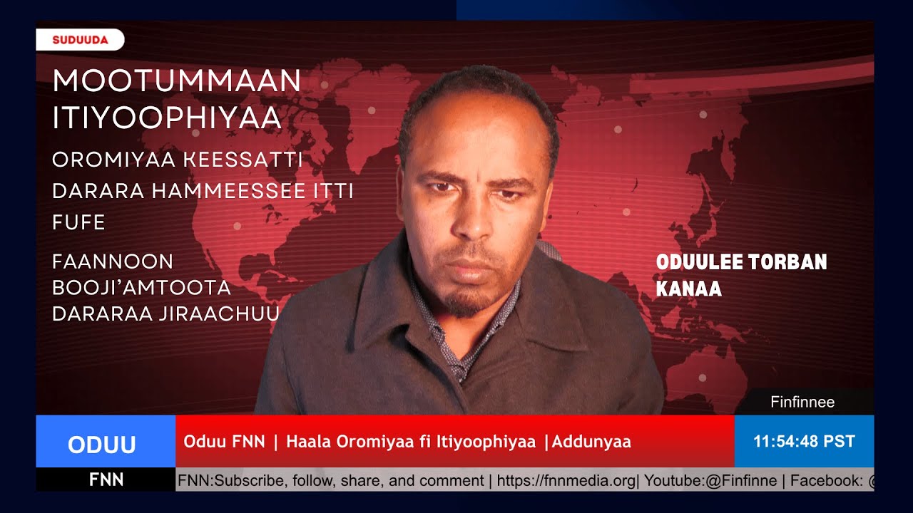 Oduu Oromiyaa fi Addunyaa | Xiinxala Siyaasaa