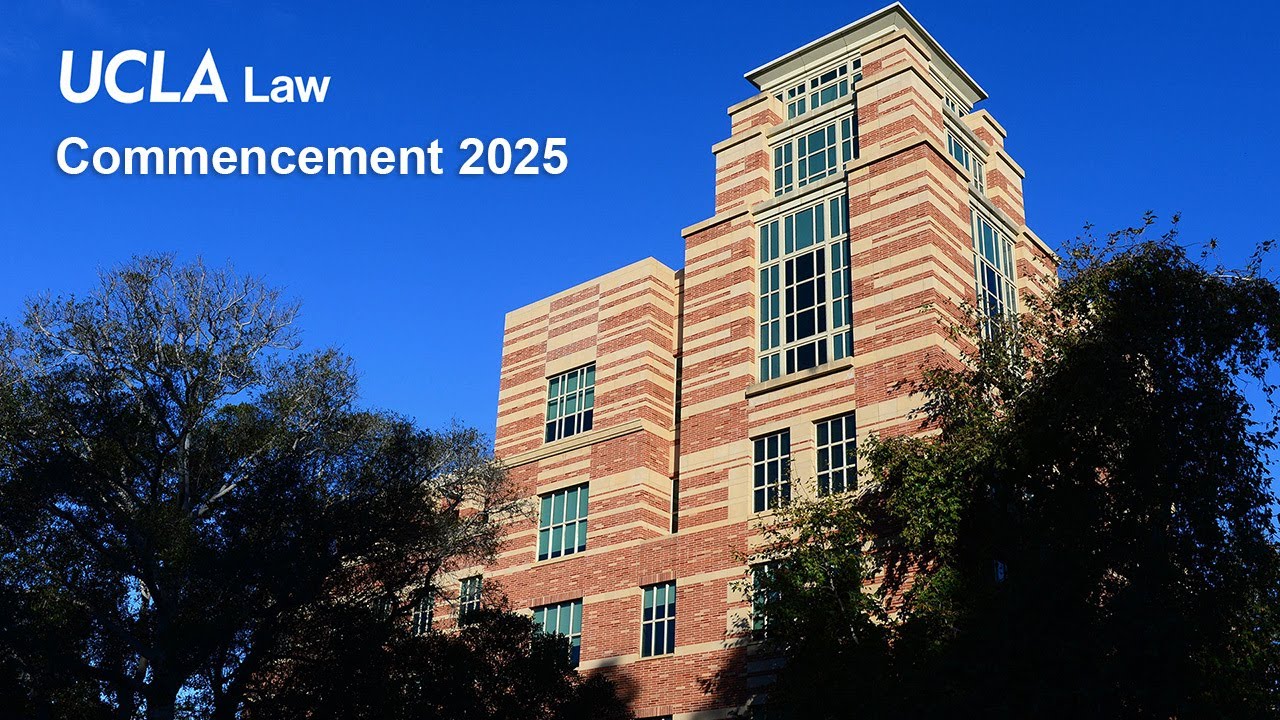UCLA Law Commencement 2025