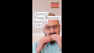 Chicken and Orange Marmalade Sandwich (1941) on Sandwiches of History⁣