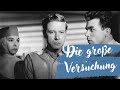 Die große Versuchung (1952) mit Dieter Borsche und Ruth Leuwerik | Reupload HD