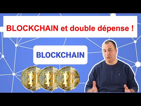 Comprendre la Blockchain et le problème de la double dépense