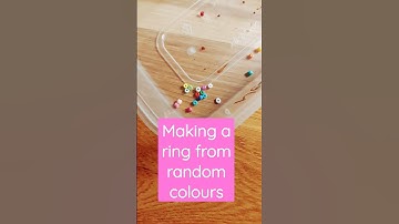 making a ring from random colours pt 1