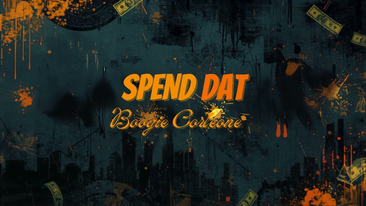 Spend Dat - Boogie Corleone (Prod. MGi Productions x G-Tone Beats