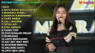 BINTANG FORTUNA FULL ALBUM TERBARU 2022 || EGO - SEMATA KARENAMU - SATU RASA SATU CINTA