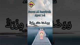 Download Lagu Surat Al Insyiroh ayat 1-3 MP3