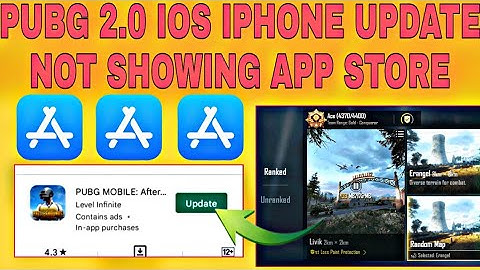 How to update pubg 2.0 in ios pubg 2.0 Update not showing in App Store how to update pubg iphone
