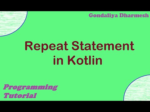 Repeat Statement in kotlin. kotlin Programming Tutorial in Hindi