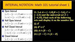 INTERVAL NOTATION: With questions Math 101 tutorial sheet 1