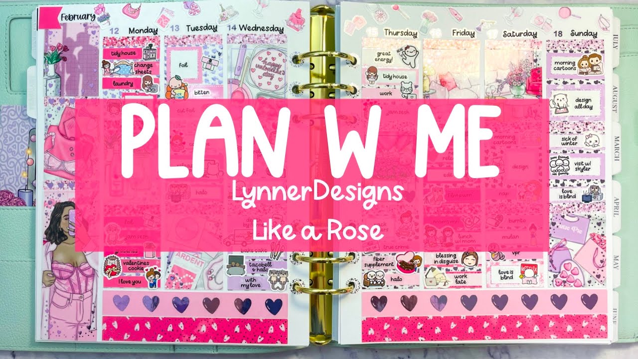 Memory Plan With Me Feb 12-18 Like a Rose LynnerDesigns / Lynner ...