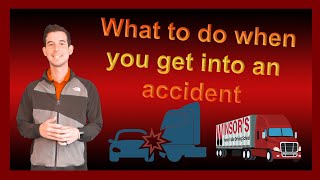 What should you do if you get into an accident as a CDL driver - Winsor Driving School