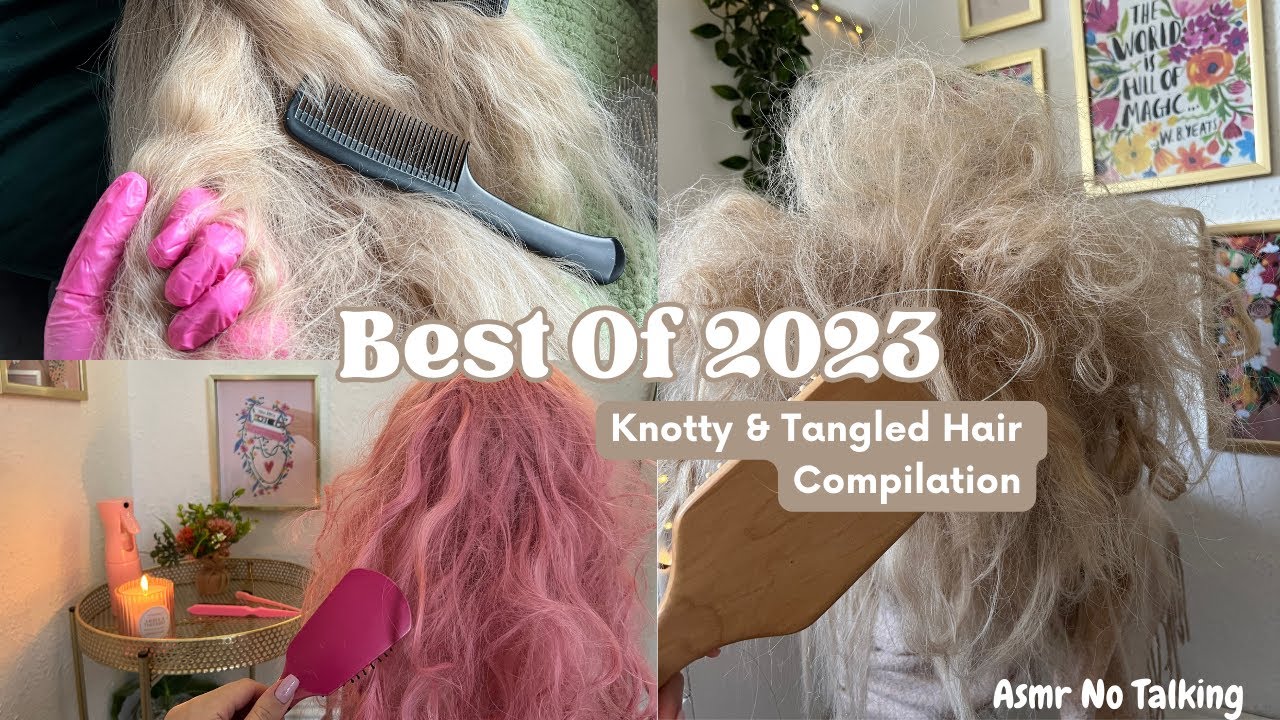 Asmr Best Of 2023 Knotty & Tangled Hair Compilation | Hair Brushing | Loud Crunches | Wig