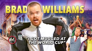 I Got Mugged At The World Cup But I Trained For This Brad Williams