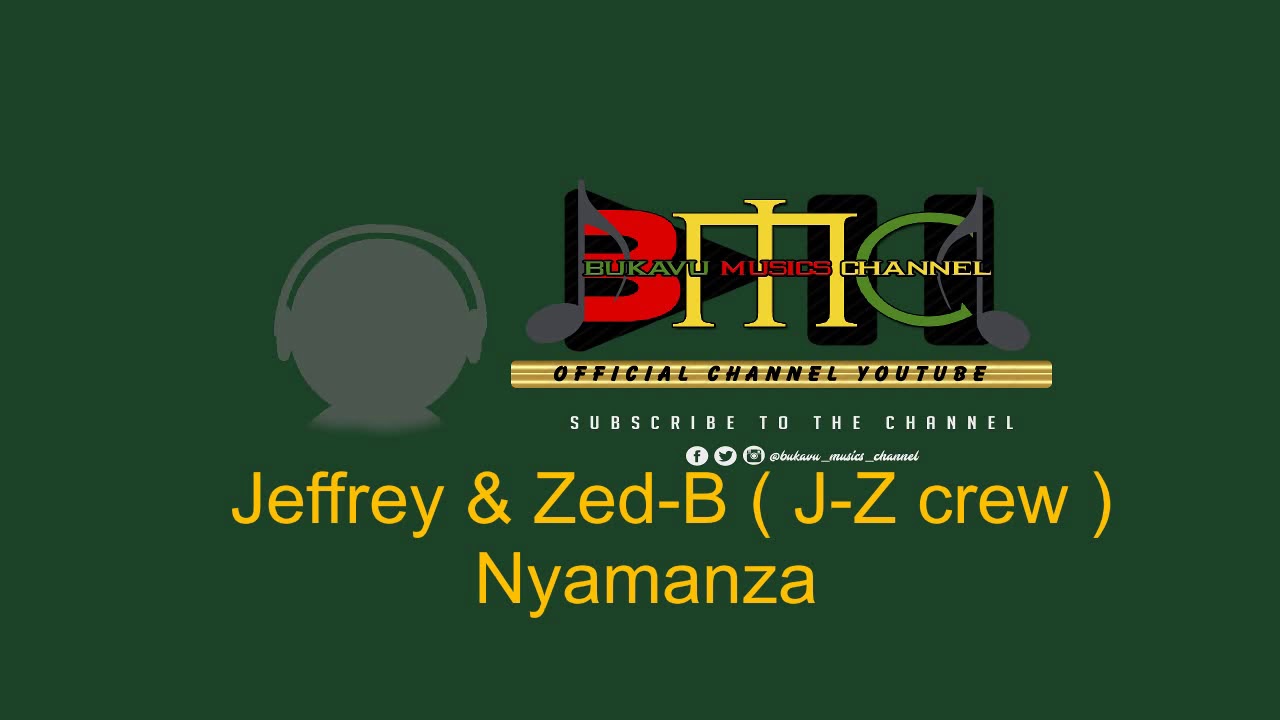 Nyamanza by Jeffrey & Zed B Ladoz   J Z crew   Prod by Dr Jack