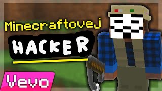 MINECRAFTOVEJ HACKER - Nejlepší letní Minecraft song 🎵 (Minecraftovej rybář parodie)