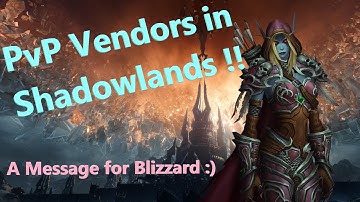 PvP Vendors in Shadowlands! (World of Warcraft)